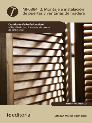 cover image of Montaje e instalación de puertas y ventanas de madera. MAMS0108